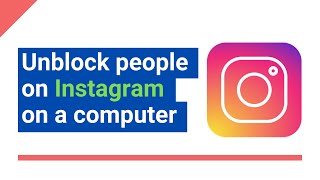 How to unblock people on Instagram on a computer step by step [upl. by Vance]