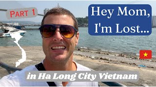 EXPLORING HA LONG CITY  VIETNAM 🇻🇳 [upl. by Eiba]