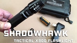 Shadowhawk X800 Tactical Flashlight [upl. by Garcon]