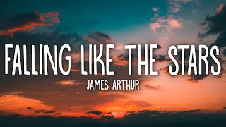 James Arthur  Falling like the Stars Lyrics [upl. by Lyons]