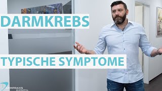 Darmkrebs  Die typischen Darmkrebs Symptome 2020 [upl. by Burkle90]