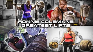 Ronnie Coleman Greatest Lifts EVER  Compilation  Ronnie Coleman [upl. by Drof]