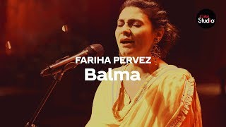 Coke Studio Season 12  Balma  Fariha Pervez [upl. by Eerok135]