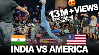 INDIA vs AMERICA Epic Dance Battle at Red Bull Bc One 2019 India  World Finals [upl. by Whit]