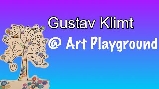 Gustav Klimt art projecthistory  Art Playground [upl. by Sitarski]