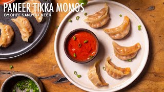 Paneer Tikka Momos Recipe Momo Chutney Recipe  पनीर टिक्का मोमो  Chef Sanjyot Keer [upl. by Naomi701]