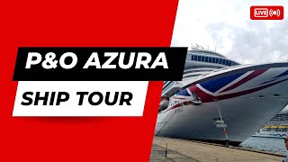 PampO Azura Ship Tour 2023 [upl. by Ecienaj]