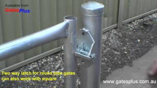 Gate Latch 2 way for round pipe and square [upl. by Idna376]