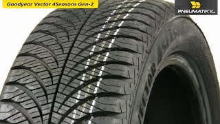 Goodyear Vector 4Seasons Gen2  Pneumatikycz [upl. by Airamanna]