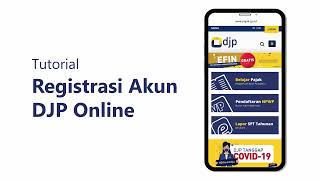 Registrasi Akun DJP Online [upl. by Saihttam]