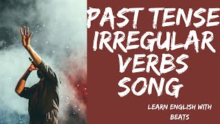 Past tense irregular verbs song [upl. by Joel991]