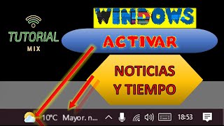 Cómo Activar el widget Noticias e intereses En La Barra De Tareas De Windows con el clima [upl. by Alorac]