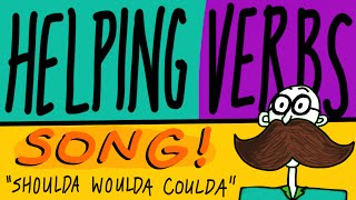 Helping Verbs Song  quotShoulda Woulda Couldaquot  Ben Leddy [upl. by Kubis459]