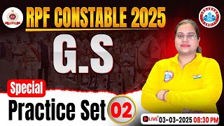 RPF Constable GS Classes 2025  RPF Constable GS Practice Set 02  RPF GKGS MCQs By Parul Maam [upl. by Olsson519]