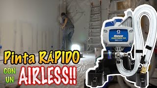 Cómo pintar RÁPIDO con AIRLESS 😎  Graco Magnum project painter Plus [upl. by Niak]