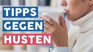 Die besten Tipps und Hausmittel gegen Husten [upl. by Nishom]