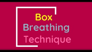 Box Breathing Technique [upl. by Tillford]