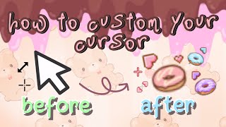 How to change or custom your cursor tutorial [upl. by Irahk937]