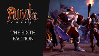 Albion Online  The Sixth Faction [upl. by Malsi660]