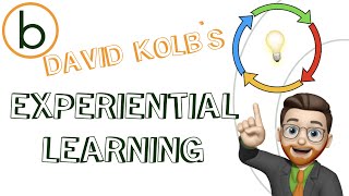 Discover David Kolbs Experiential Learning [upl. by Root]