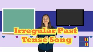 Irregular Past Tense Verbs Song  Songs for Speech Therapy and ELD [upl. by Henrie]