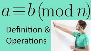 Modular Arithmetic Basics Congruence mod n [upl. by Shaine614]